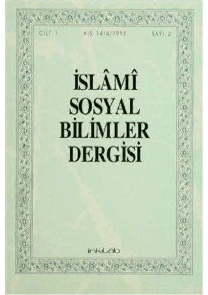 Islami Sosyal Bilimler Dergisi Cilt: 1 Sayı: 2