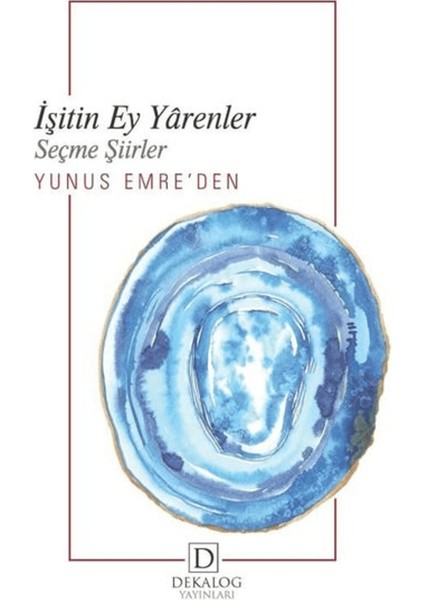 Işitin Ey Yarenler