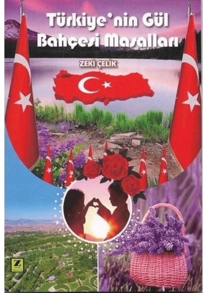Türkiye’nin Gül Bahçesi Masalları