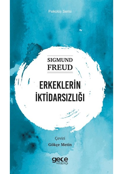 Erkeklerin Iktidarsızlığı
