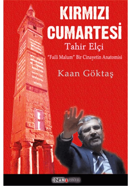 Kırmızı Cumartesi - Tahir Elçi