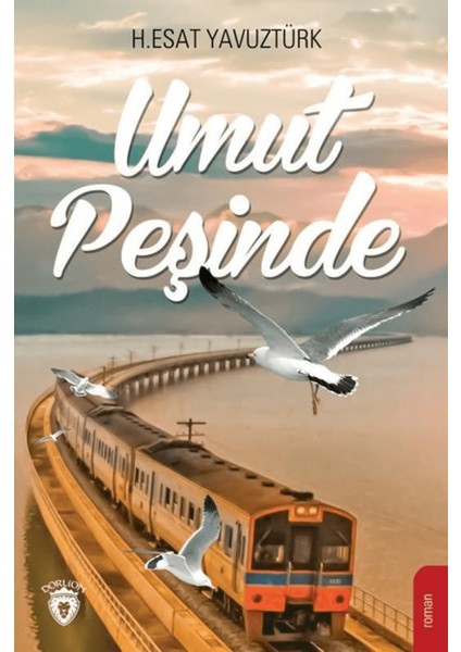 Umut Peşinde