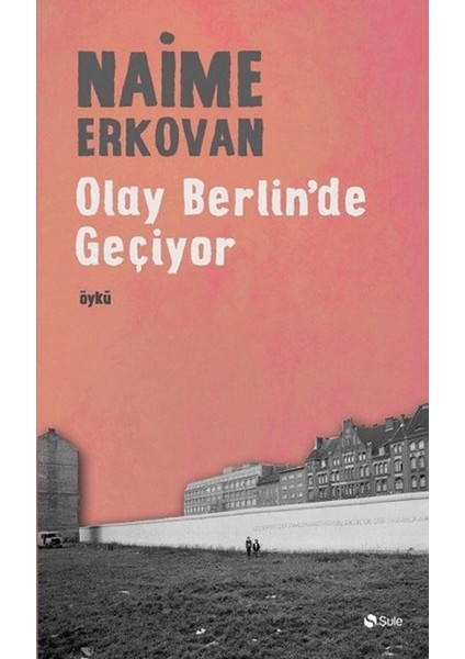Olay Berlin'de Geçiyor