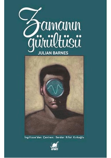 Zamanın Gürültüsü