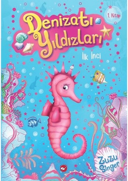 Denizatı Yıldızları - Ilk Inci