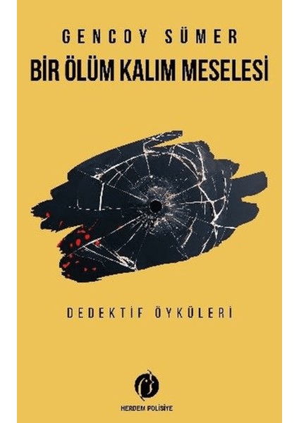 Bir Ölüm Kalım Meselesi
