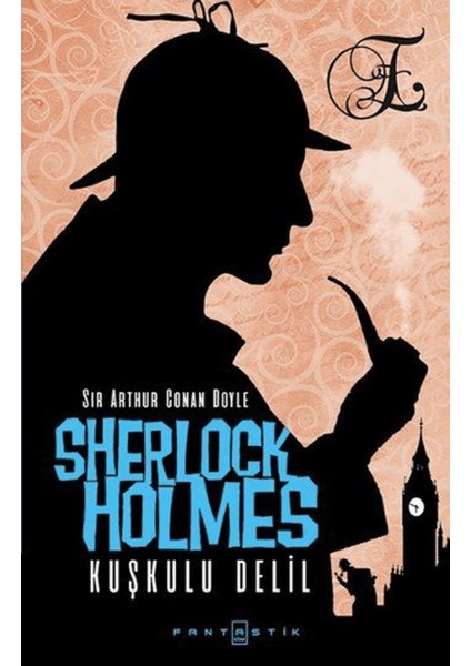 Sherlock Holmes - Kuşkulu Delil