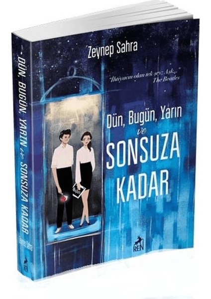Dün, Bugün, Yarın ve Sonsuza Kadar