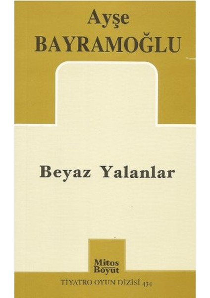 Beyaz Yalanlar