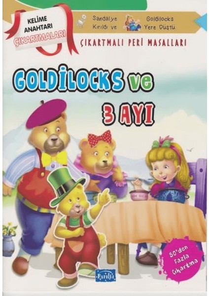 Goldilocks ve Üç Ayı - Çıkartmalı Peri Masalları