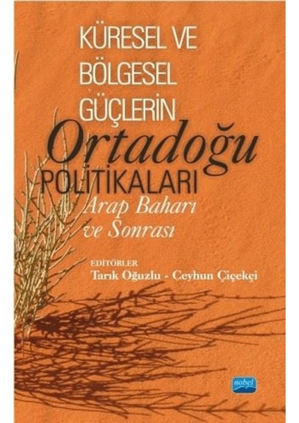Küresel ve Bölgesel Güçlerin Ortadoğu Politikaları