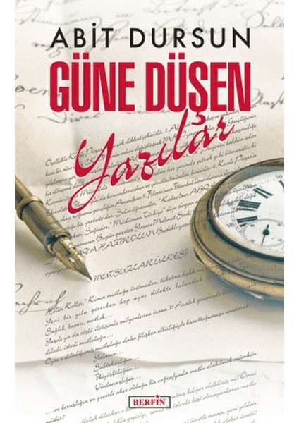 Güne Düşen Yazılar