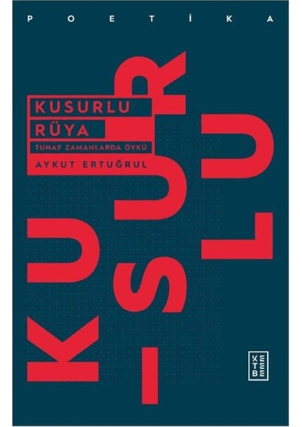 Kusurlu Rüya