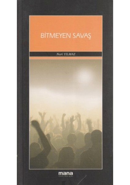Bitmeyen Savaş