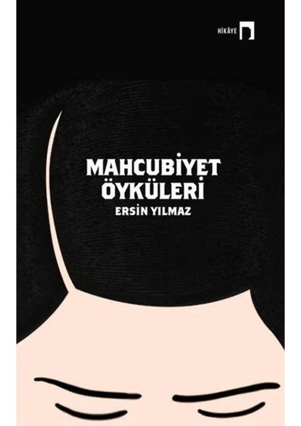 Mahcubiyet Öyküleri