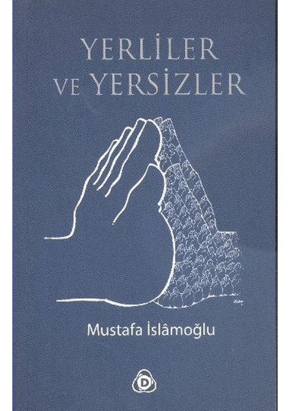 Yerliler ve Yersizler