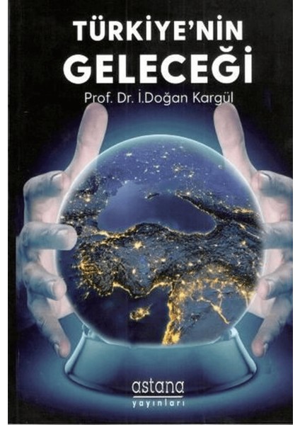 Türkiye'nin Geleceği