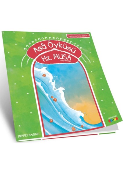 Asa Öyküsü Hz. Musa