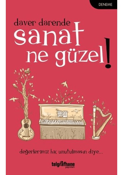Sanat Ne Güzel