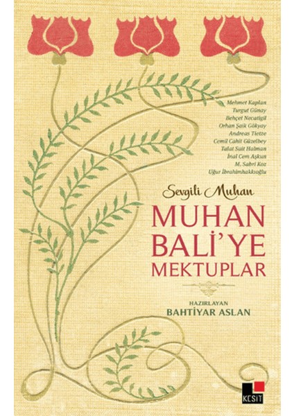 Muhan Bali’ye Mektuplar