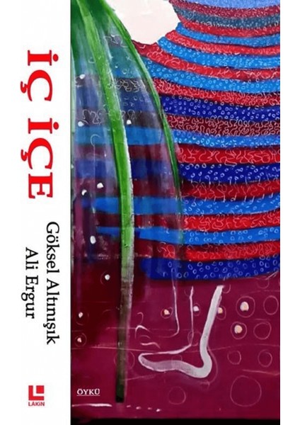 Iç Içe