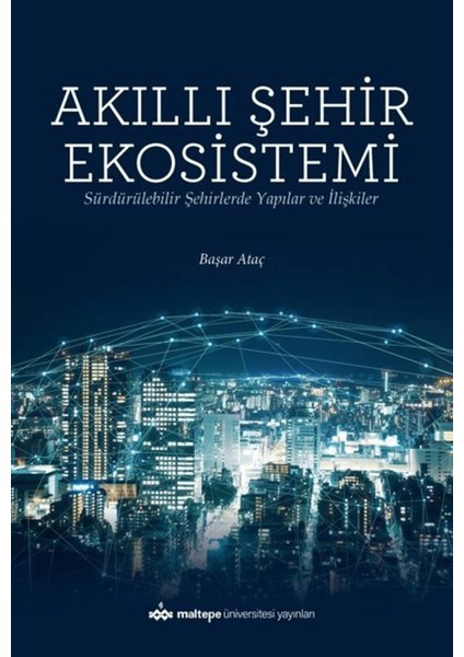 Akıllı Şehir Ekosistemi