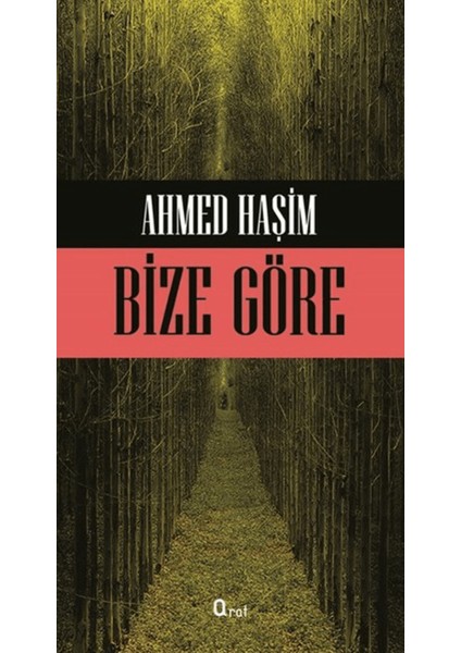 Bize Göre