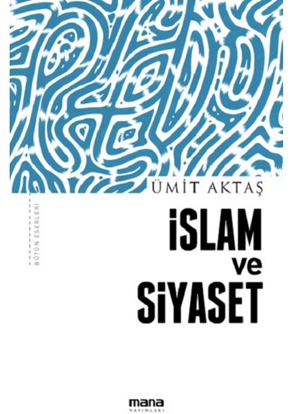 Islam ve Siyaset