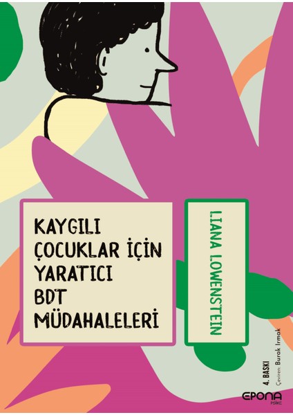 Kaygılı Çocuklar Için Yaratıcı Bdt Müdahaleleri