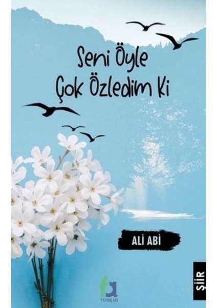 Seni Öyle Çok Özledim Ki