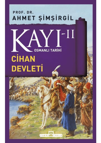 Kayı 2 - Cihan Devleti