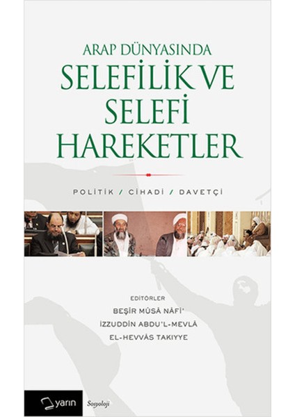 Arap Dünyasında Selefilik ve Selefi Hareketler