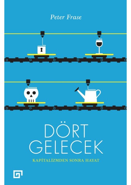 Dört Gelecek