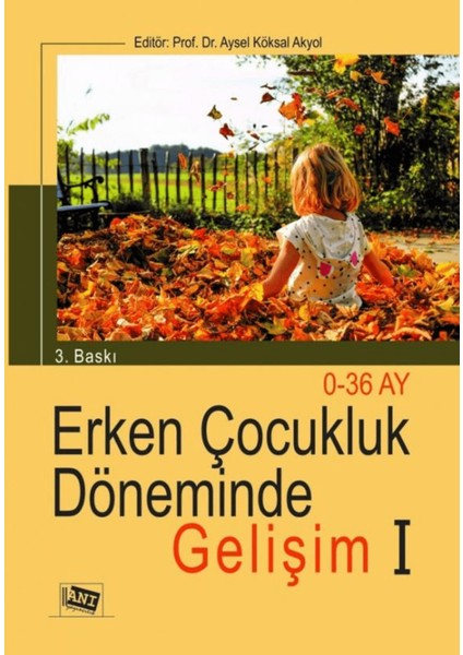 Erken Çocukluk Döneminde Gelişim 1