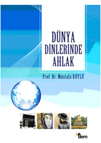 Dünya Dinlerinde Ahlak