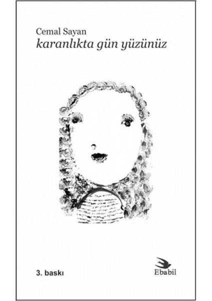 Karanlıkta Gün Yüzünüz