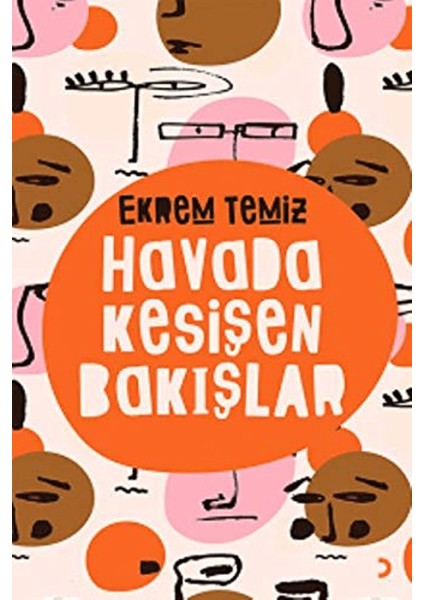 Havada Kesişen Bakışlar
