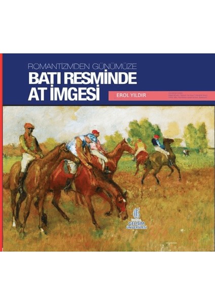 Romantizmden Günümüze : Batı Resminde At Imgesi