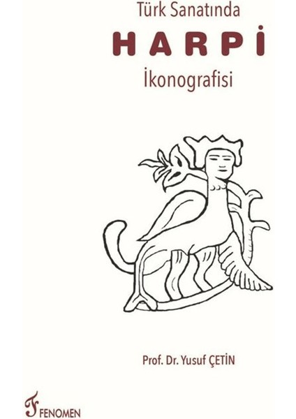 Türk Sanatında Harpi Ikonografisi