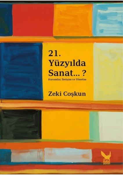 21.yüzyılda Sanat...?