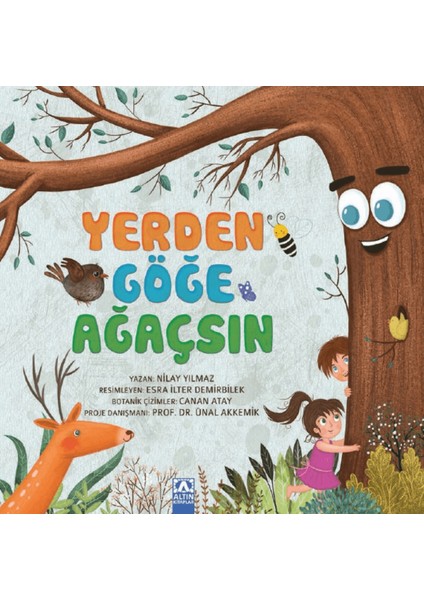 Yerden Göğe Ağaçsın