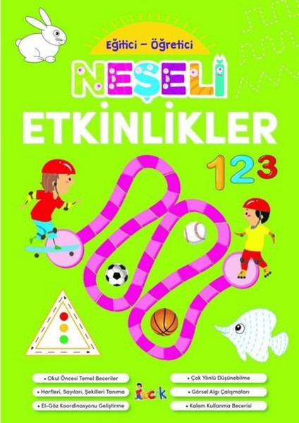 Neşeli Etkinlikler - Eğitici-Öğretici