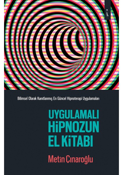 Uygulamalı Hipnozun El Kitabı