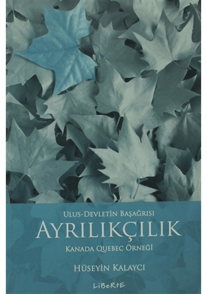 Ulus - Devletin Başağrısı Ayrıkçılık