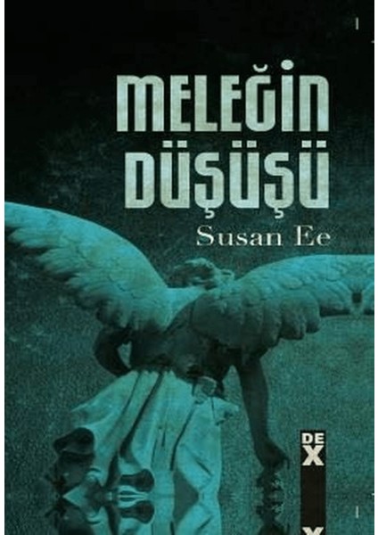Meleğin Düşüşü 1