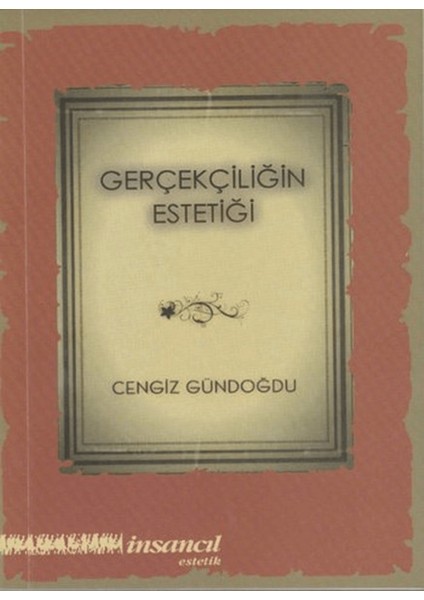 Gerçekliğin Estetiği