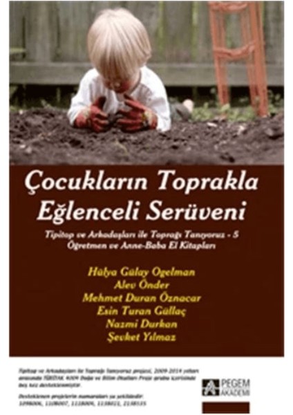 Çocukların Toprakla Eğlenceli Serüveni