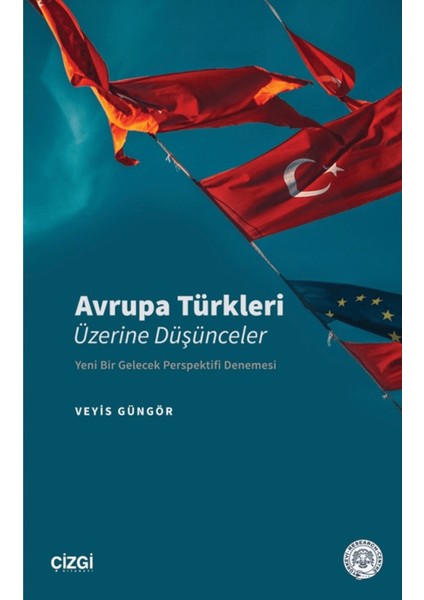 Avrupa Türkleri Üzerine Düşünceler