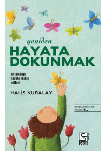 Yeniden Hayata Dokunmak