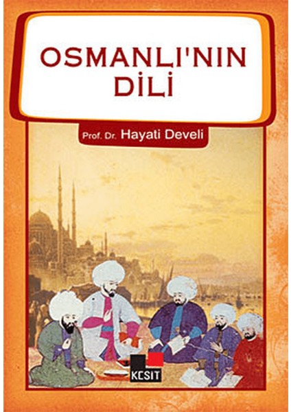 Osmanlı'nın Dili